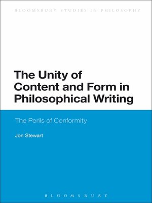 cover image of The Unity of Content and Form in Philosophical Writing